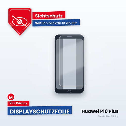 Displayschutzfolie Huawei P10 Plus – Klar Privacy