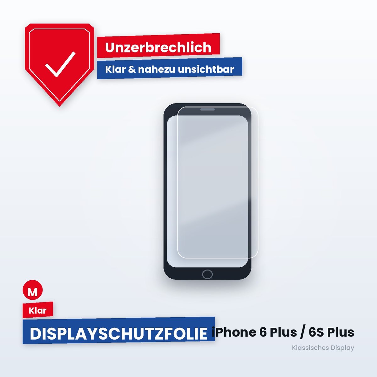 Displayschutzfolie iPhone 6 Plus / 6S Plus – Klar