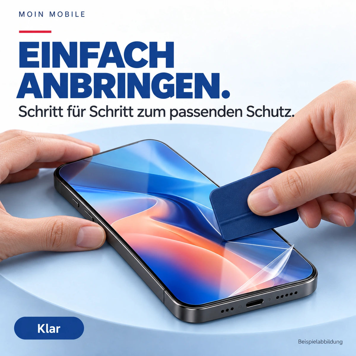 Moin Mobile – Klar – Bild 3: Anbringen der Displayschutzfolie